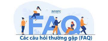 Câu hỏi thường gặp